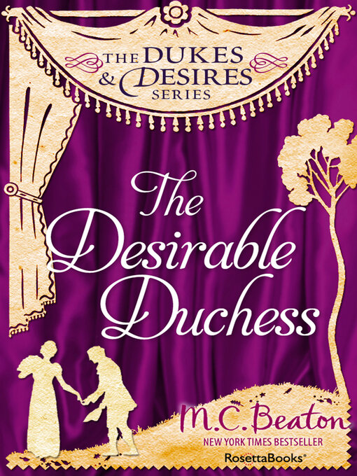 Title details for The Desirable Duchess by M. C. Beaton - Available